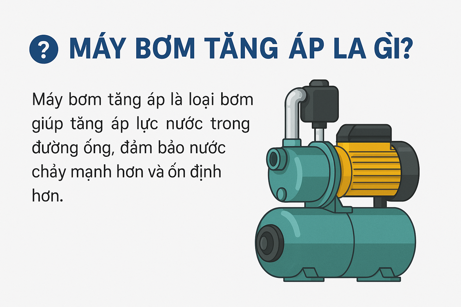 Máy Bơm Tăng Áp Là Gì?