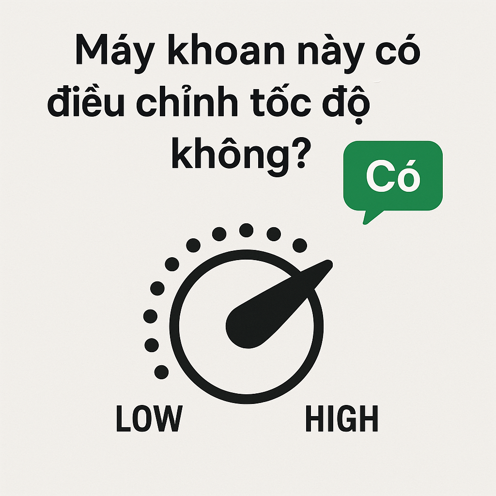 Có điều chỉnh tốc độ không?